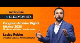 Congreso America Digital México 2025, 10 años de soluciones y transformación.