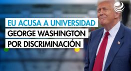 EU acusa a la Universidad George Washington de violar ley sobre estudiantes y profesores judíos