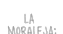 La moraleja
