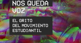 Todavía nos queda voz: El grito del Movimiento Estudiantil Venezolano (VIDEO)