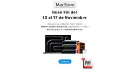 El Buen Fin 2025: es el momento de elevar tu mundo con Apple en MacStore