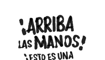 ¡Arriba las manos!