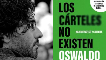 La guerra contra el narcotráfico es una narrativa política: Oswaldo Zavala