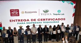 Reciben 23 empresas tequileras certificación Hecho en México