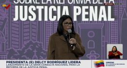 Delcy Rodríguez prometió acabar con «la matraca y la extorsión» de policías, jueces y fiscales
