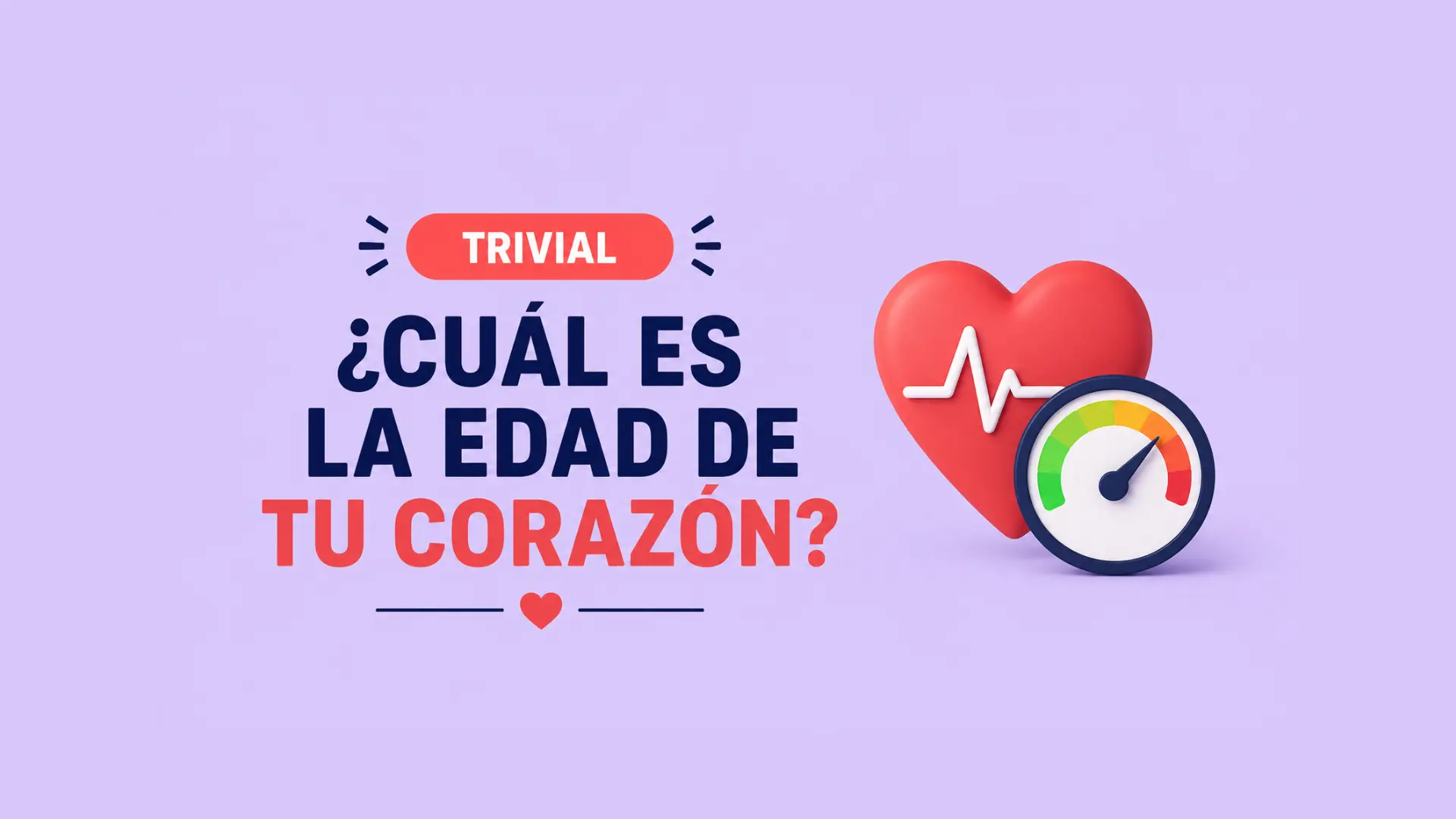 Trivial | ¿Cuál es la edad de tu corazón? Este test de 10 preguntas pone a prueba tus hábitos cardiovasculares