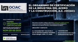 OCIAC inicia operaciones como primer organismo acreditado para certificar productos de acero en México