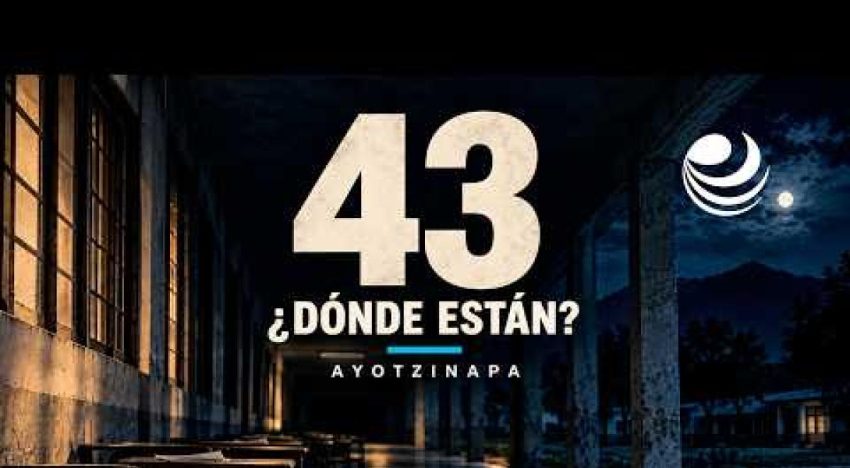 Ayotzinapa: 12 años de avances, tropiezos y pendientes